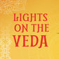LIGHTS ON THE VEDA - Gyan Books - Swadesiicart