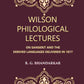 Wilson Philological Lectures: ON SANSKRIT AND THE DERIVED LANGUAGES DELIVERED IN 1877 - Gyan Books - Swadesiicart