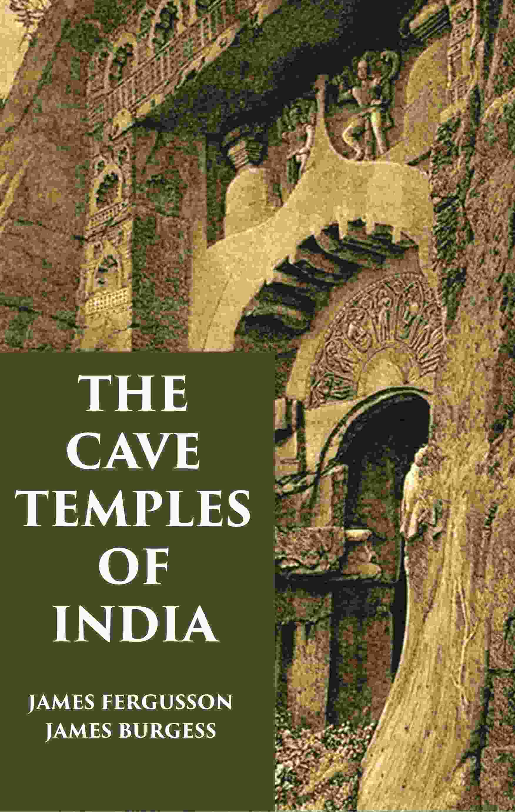 THE CAVE TEMPLES OF INDIA - Gyan Books - Swadesiicart
