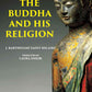 THE BUDDHA AND HIS RELIGION - Gyan Books - Swadesiicart
