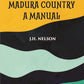 The Madura Country A Manual Part -1 - Gyan Books - Swadesiicart