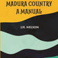The Madura Country A Manual Part -3 - Gyan Books - Swadesiicart