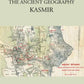 MEMOIR ON MAPS ILLUSTRATING THE ANCIENT GEOGRAPHY KASMIR - Gyan Books - Swadesiicart