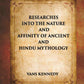 RESEARCHES INTO THE NATURE AND AFFINITY OF ANCIENT AND HINDU MYTHOLOGY - Gyan Books - Swadesiicart