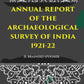 ANNUAL REPORT OF THE ARCHAEOLOGICAL SURVEY OF INDIA 1921-22 - Gyan Books - Swadesiicart