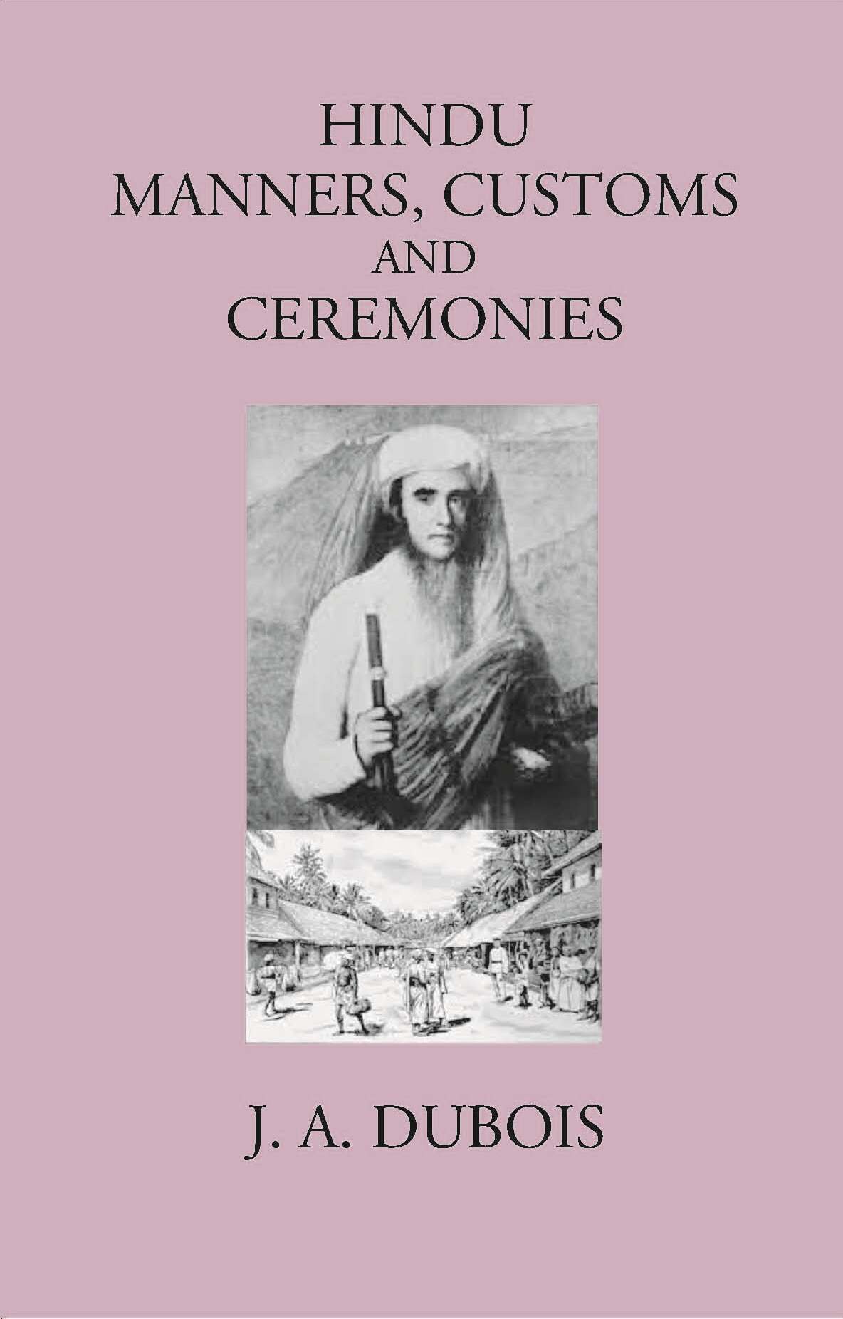 HINDU MANNERS, CUSTOMS AND CEREMONIES - Gyan Books - Swadesiicart