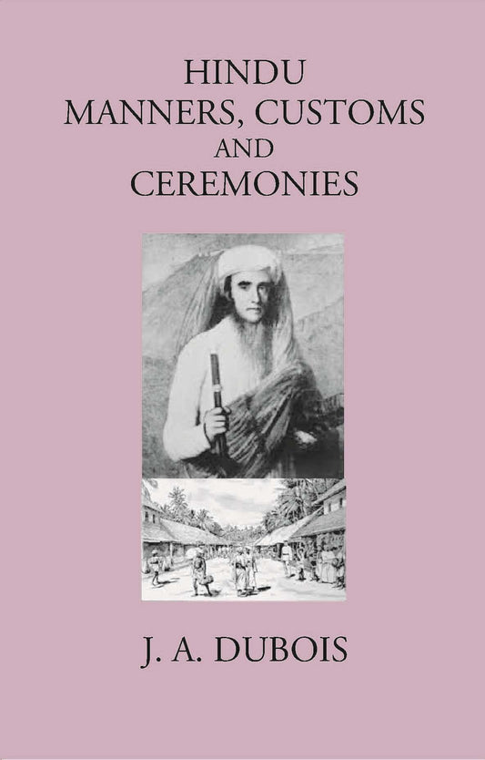HINDU MANNERS, CUSTOMS AND CEREMONIES - Gyan Books - Swadesiicart