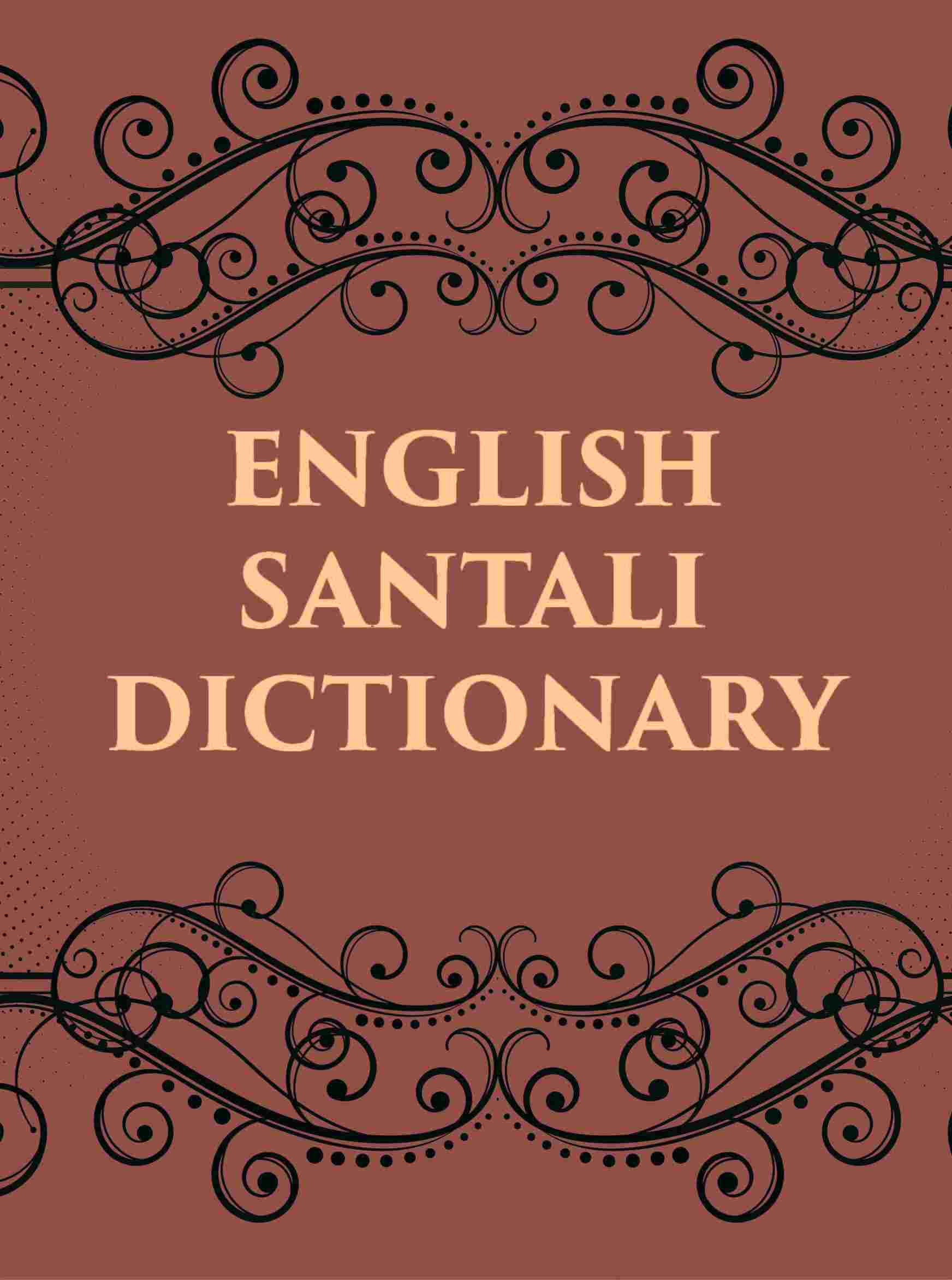 ENGLISH SANTALI DICTIONARY - Gyan Books - Swadesiicart