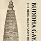 BUDDHA GAYA THE HERMITAGE OF SAKYA MUNI - Gyan Books - Swadesiicart