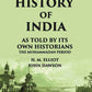 THE HISTORY OF INDIA As Told by Its own Historians THE MUHAMMADAN PERIOD - Gyan Books - Swadesiicart