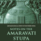 NOTES ON THE AMARAVATI STUPA - Gyan Books - Swadesiicart