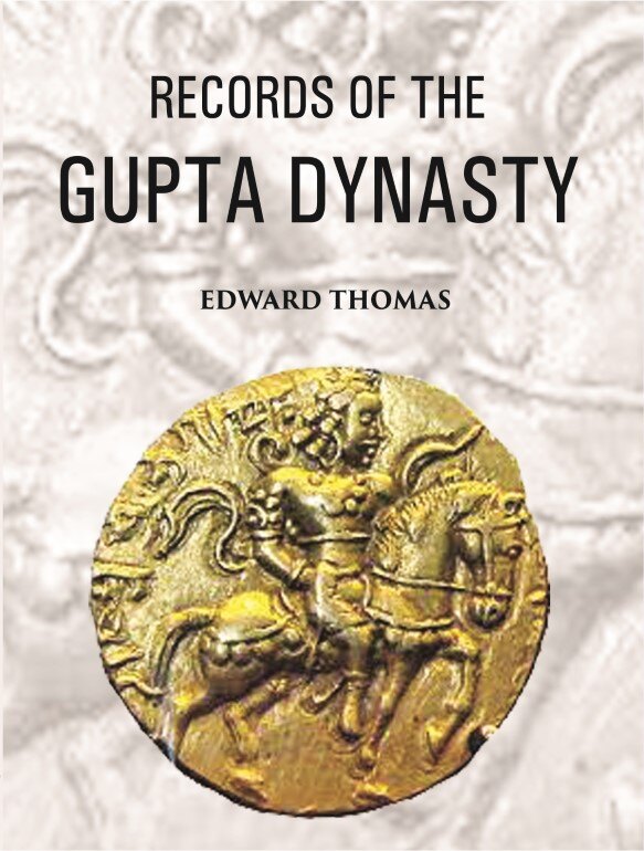Records Of The Gupta Dynasty - Gyan Books - Swadesiicart