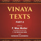 The Sacred Books of the East (VINAYA TEXTS, PART-II, THE MAHAVAGGA, V—X, THE KULLAVAGGA, I—III) 17th - Gyan Books - Swadesiicart