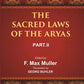 The Sacred Books of the East (THE SACRED LAWS OF THE ARYAS, PART-II: VASISHTHA AND BAUDHAYANA) 14th - Gyan Books - Swadesiicart