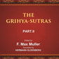 The Sacred Books of the East (THE GRIHYA-SUTRAS, PART-II: GOBHILA, HIRANYAKESIN, APASTAMBA) 30th - Gyan Books - Swadesiicart