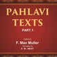 The Sacred Books of the East (PAHLAVI TEXTS, PART-I: THE BUNDAHIS, BAHMAN YAST AND SHAYASTLA-SHAYAST) 5th - Gyan Books - Swadesiicart