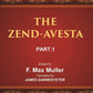 The Sacred Books of the East (THE ZEND-AVESTA, PART-I: THE VENDIDAD) 4th - Gyan Books - Swadesiicart