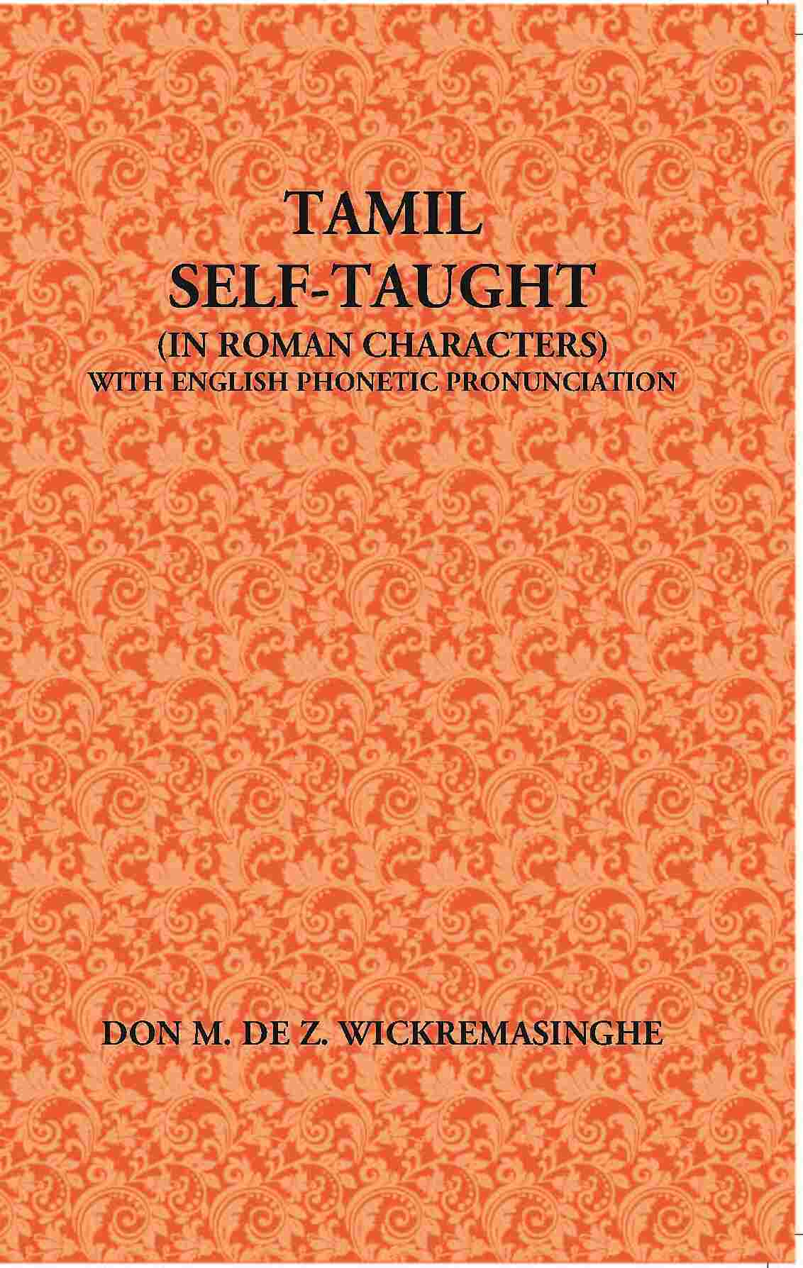 Tamil Self-Taught (In Roman Characters) With English Phonetic Pronunciation - Gyan Books - Swadesiicart
