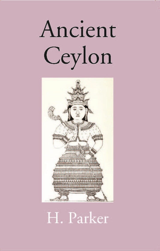 Ancient Ceylon - Gyan Books - Swadesiicart