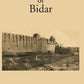 Antiquities Of Bidar - Gyan Books - Swadesiicart