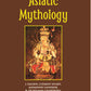 Asiatic Mythology A Detailed Description And Explanation Of The Mythologies Of All The Great Nations Of Asia - Gyan Books - Swadesiicart
