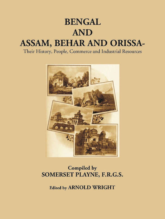 Bengal And Assam Behar And Orissa: Their History, People, Commerce, And Industrial Resources - Gyan Books - Swadesiicart