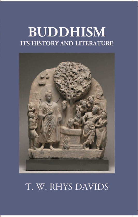 Buddhism Its History And Literature - Gyan Books - Swadesiicart