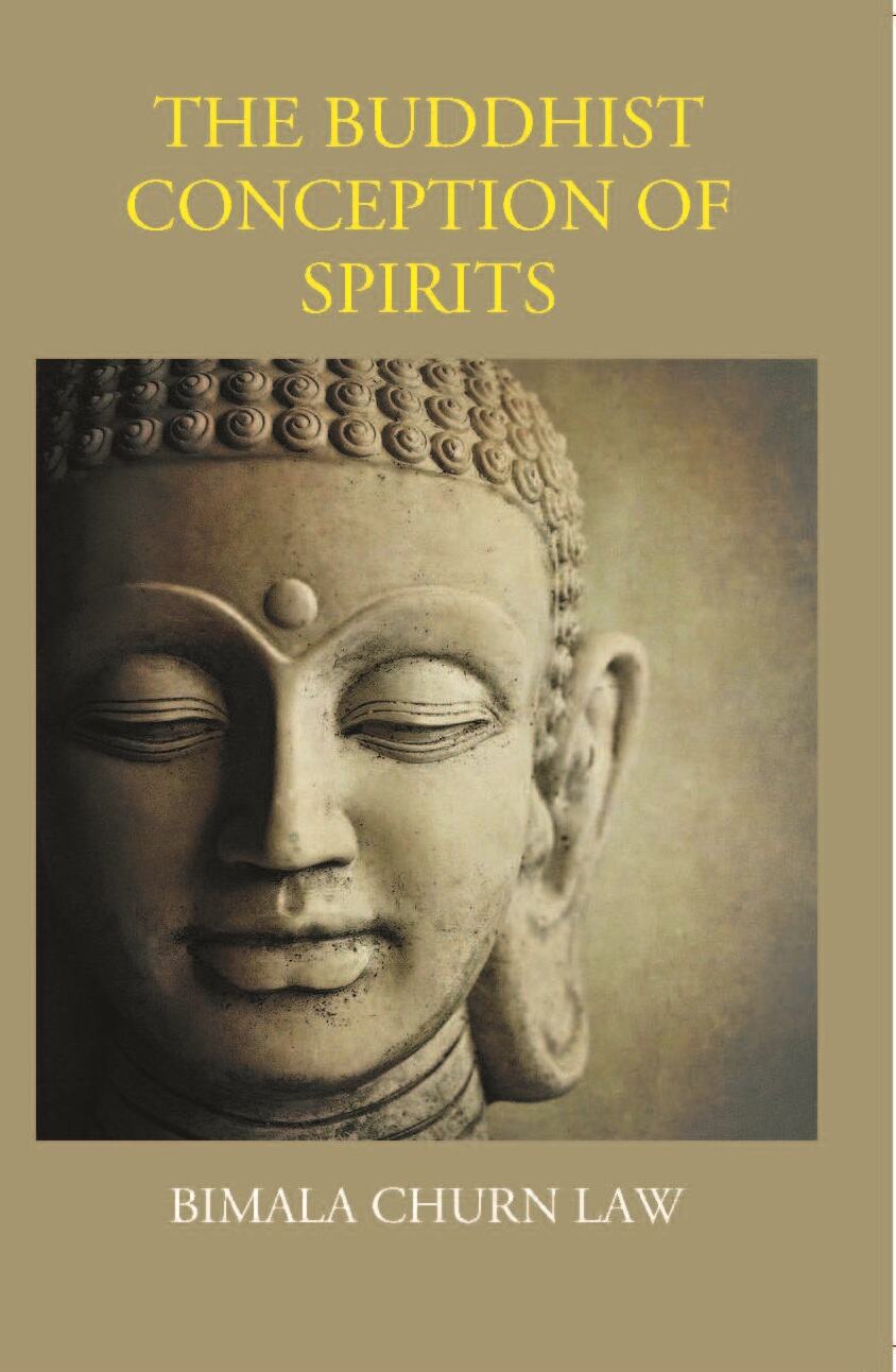 The Buddhist Conception Of Spirits - Gyan Books - Swadesiicart