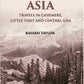 Central Asia: Travels In Cashmere, Little Thibet And Central Asia - Gyan Books - Swadesiicart