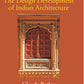 The Design Development Of Indian Architecture - Gyan Books - Swadesiicart
