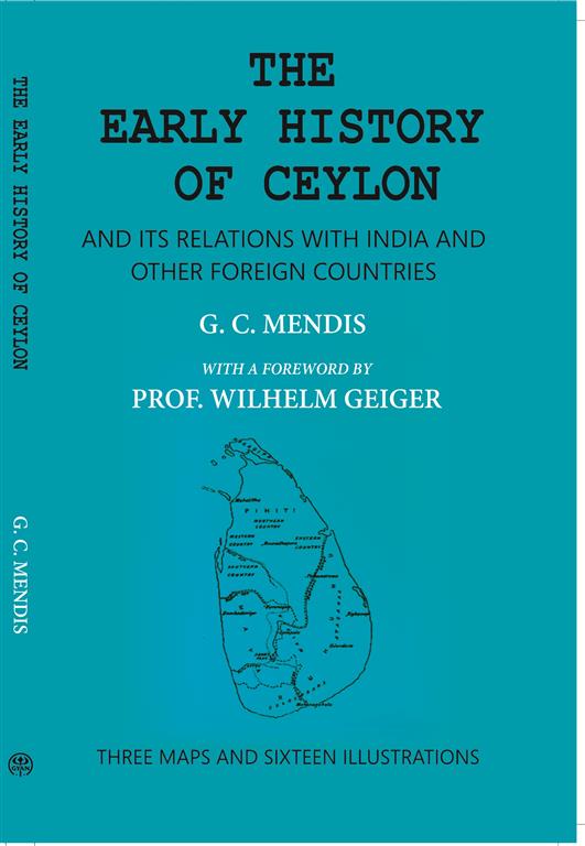 The Early History Of Ceylon And Its Relations With India And Other Foreign Countries - Gyan Books - Swadesiicart