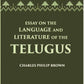 Essay On The Language And Literature Of The Telugus Originally Included In The Madras Journal Of Literature And Science - Gyan Books - Swadesiicart