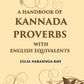 A Handbook Of Kannada Proverbs With English Equivalents - Gyan Books - Swadesiicart