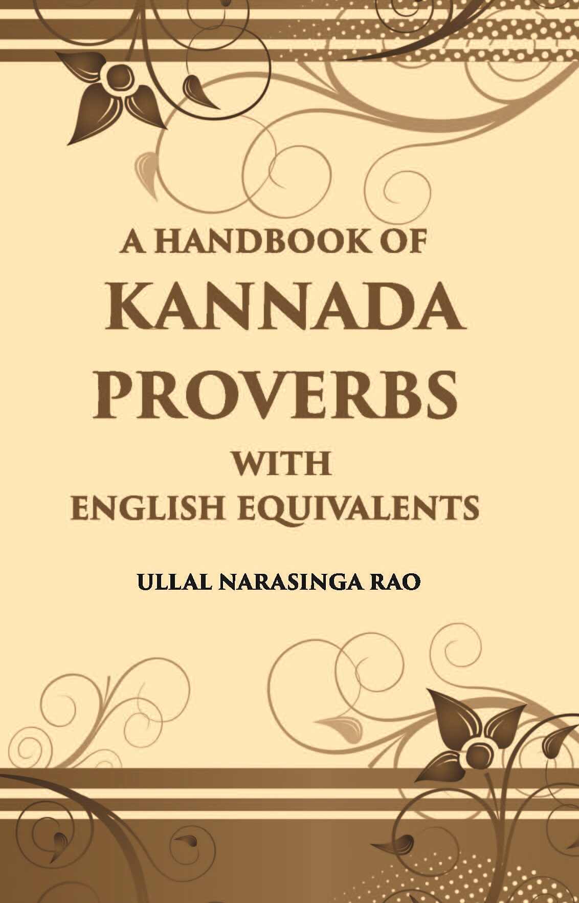 A Handbook Of Kannada Proverbs With English Equivalents - Gyan Books - Swadesiicart