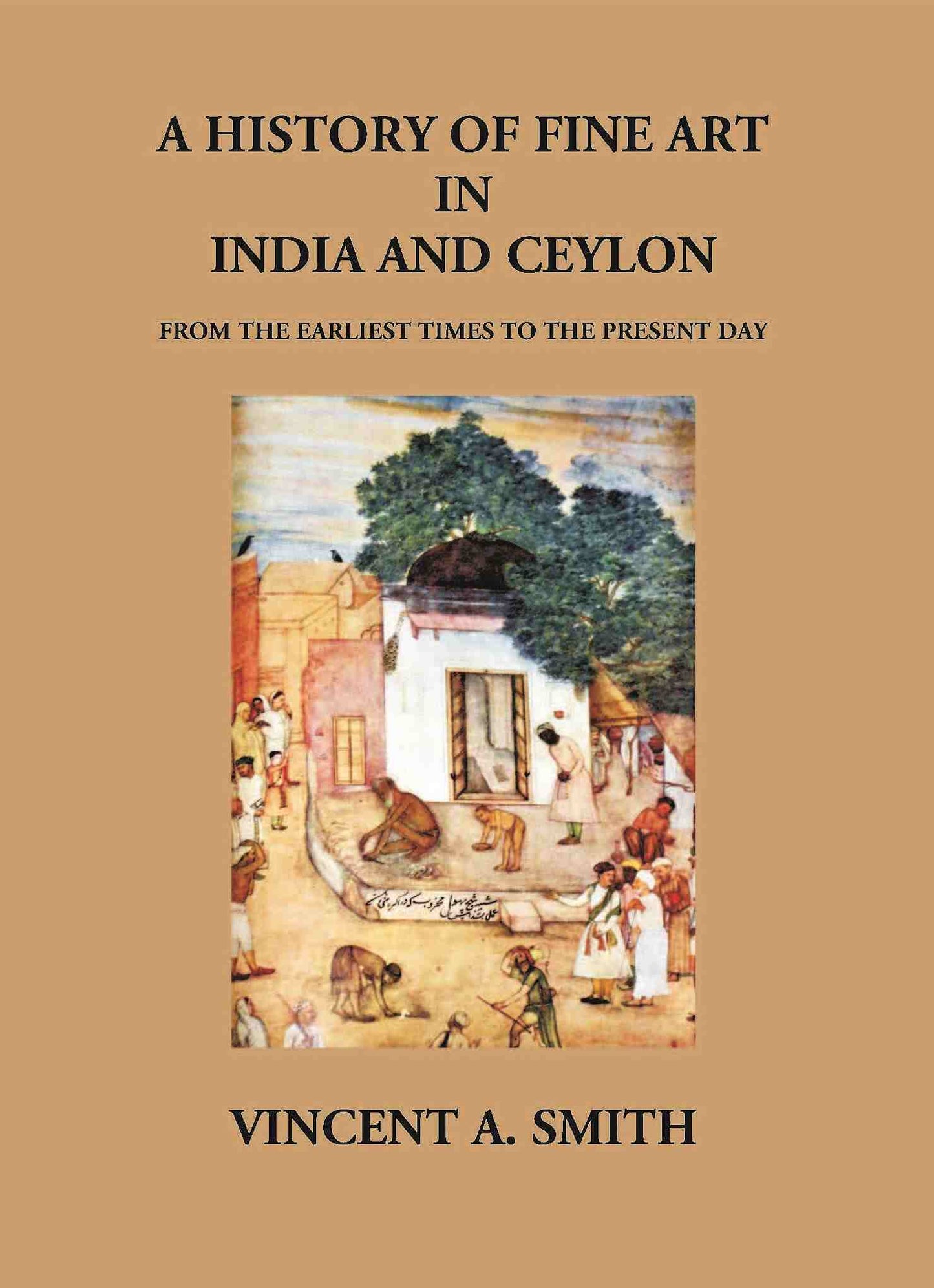 A History Of Fine Art In India And Ceylon From The Earliest Times To The Present Day - Gyan Books - Swadesiicart