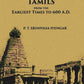 History Of The Tamils From The Earliest Times To 600 A.D. - Gyan Books - Swadesiicart
