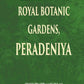 Illustrated Guide To The Royal Botanic Gardens Peradeniya - Gyan Books - Swadesiicart