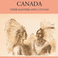 The Indians Of Canada: Their Manners And Customs - Gyan Books - Swadesiicart