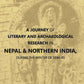 A Journey Of Literary And Archaeological Research In Nepal And Northern India, During The Winter Of 1884-85 - Gyan Books - Swadesiicart