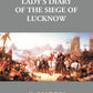 A Lady's Diary Of The Siege Of Lucknow: Written For The Perusal Of Friends At Home - Gyan Books - Swadesiicart