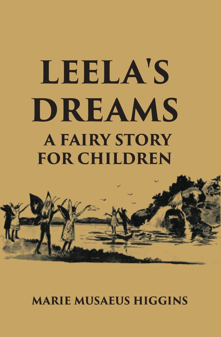 Leela's Dreams A Fairy Story For Children - Gyan Books - Swadesiicart