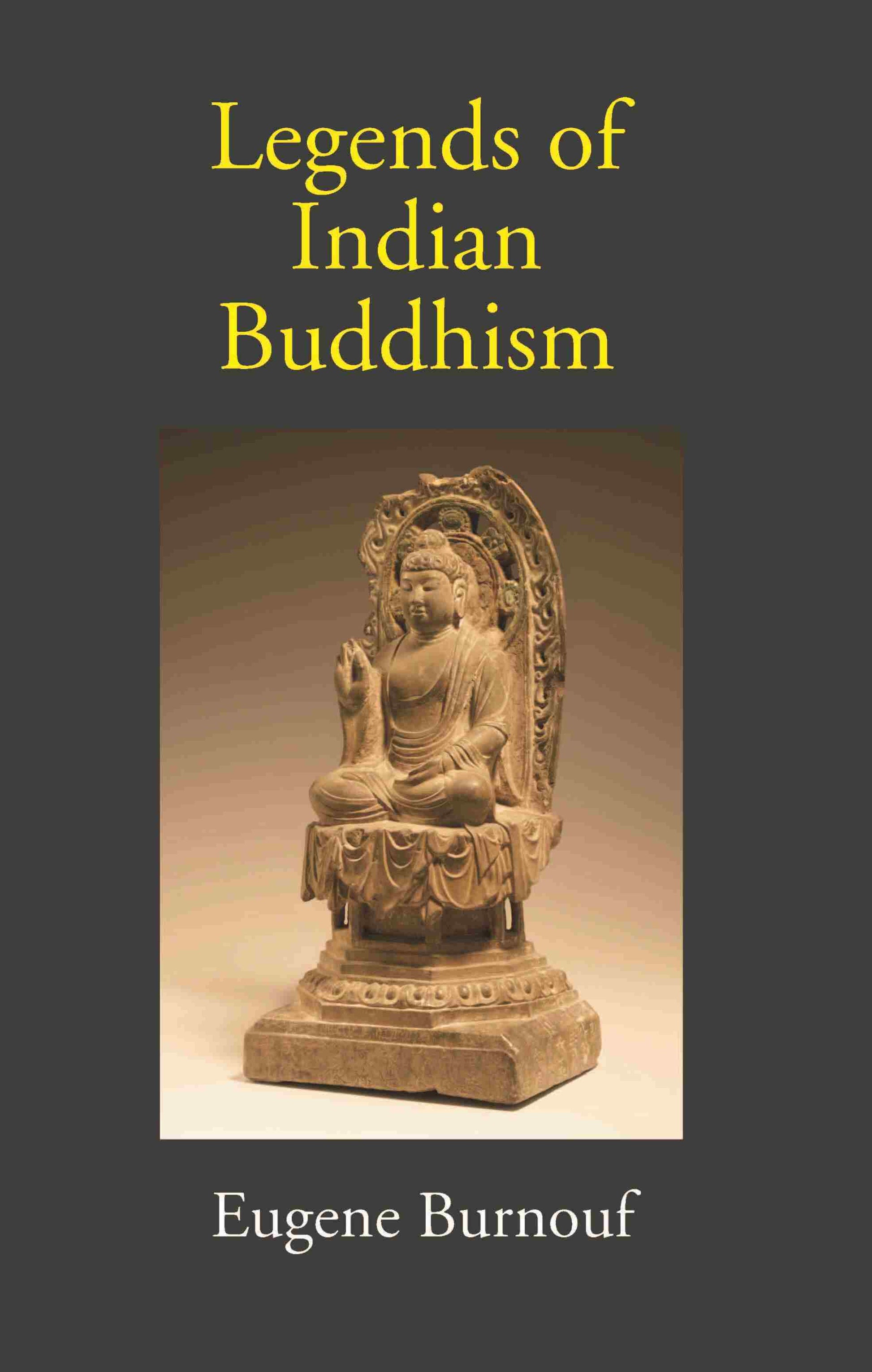 Legends Of Indian Buddhism - Gyan Books - Swadesiicart