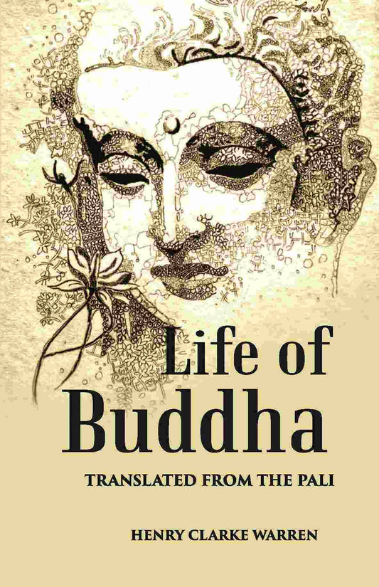 The Life Of The Buddha - Gyan Books - Swadesiicart