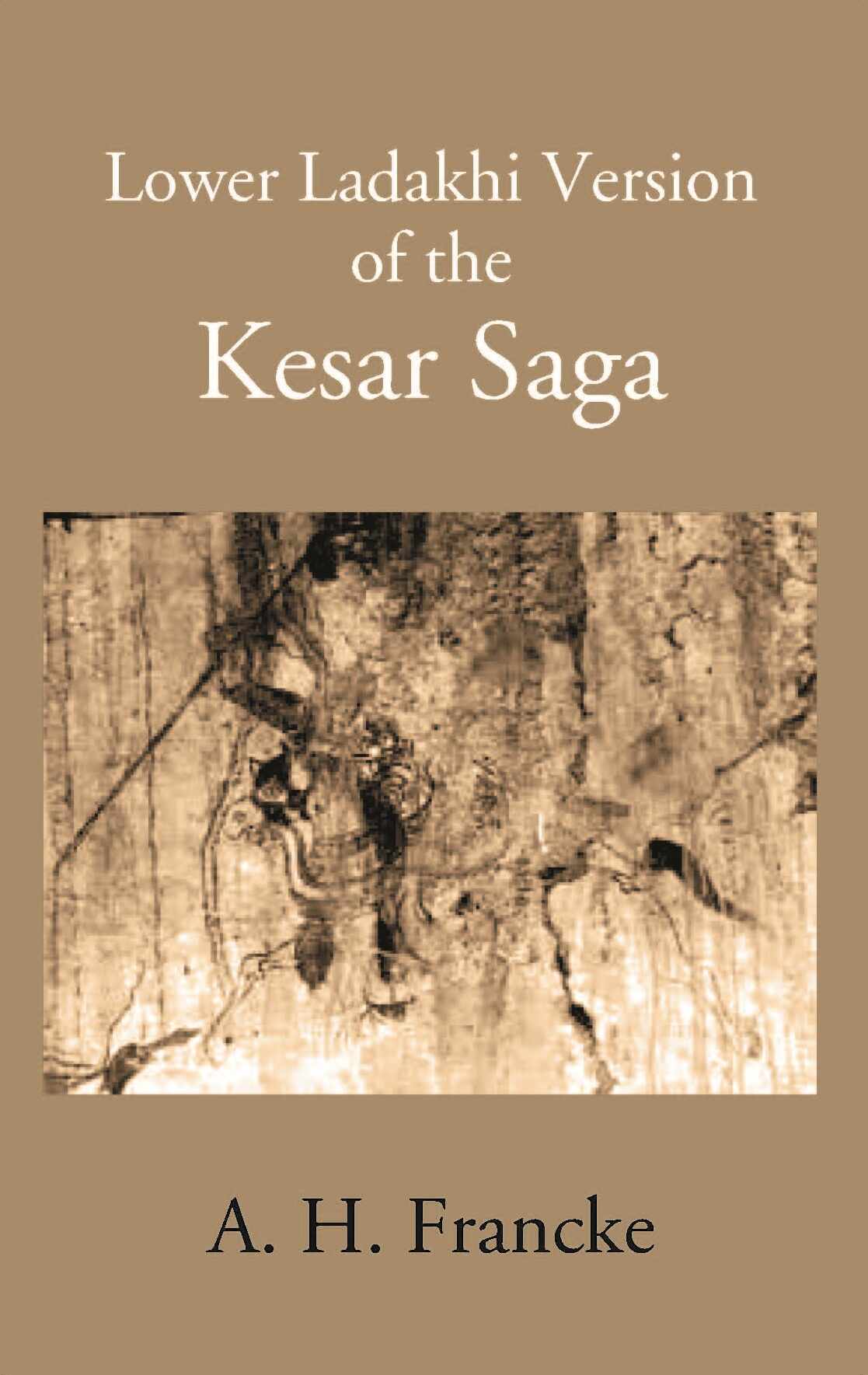A Lower Ladakhi Version Of The Kesar Saga - Gyan Books - Swadesiicart