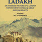 Magic Ladakh:- An Intimate Picture Of A Land Of Topsy-Turvy Customs & Great Natural Beauty - Gyan Books - Swadesiicart
