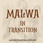 Malwa In Transition Or A Century Of Anarchy The First Phase 1698—1765 - Gyan Books - Swadesiicart