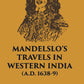 Mandelslo’S Travels In Western India (A. D. 1638-9) - Gyan Books - Swadesiicart