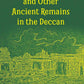 Megalithic Tombs And Other Ancient Remains In The Deccan - Gyan Books - Swadesiicart