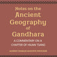 Notes On The Ancient Geography Of Gandhara (A Commentary On A Chapter Of Hiuan Tsang) - Gyan Books - Swadesiicart