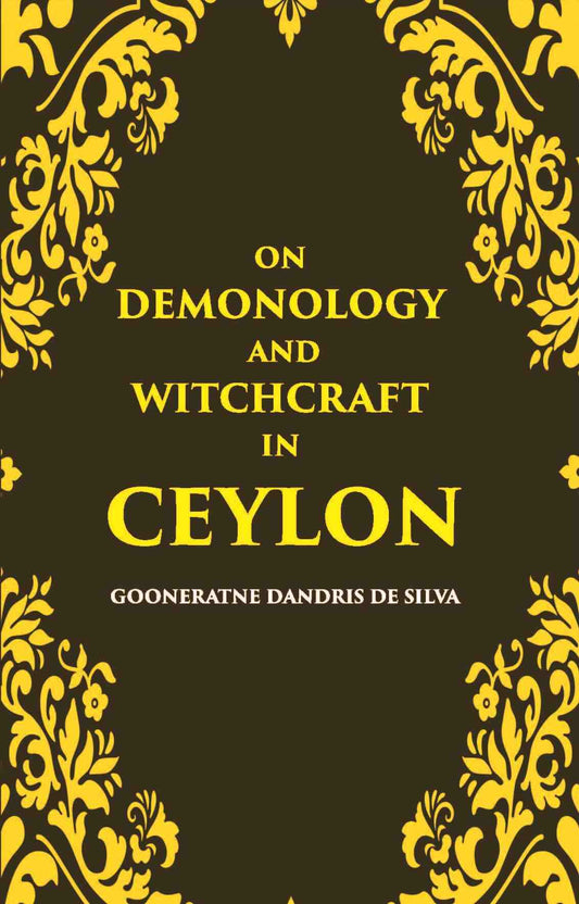 On Demonology And Witchcraft In Ceylon - Gyan Books - Swadesiicart